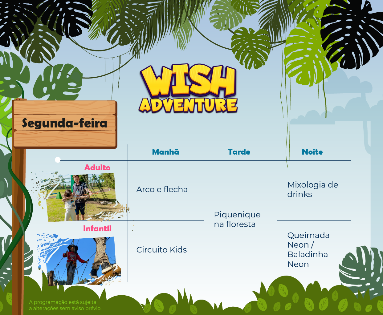 Programação de lazer para segunda-feira, da Wish Adventure para o Wish Foz do Iguaçu Resort