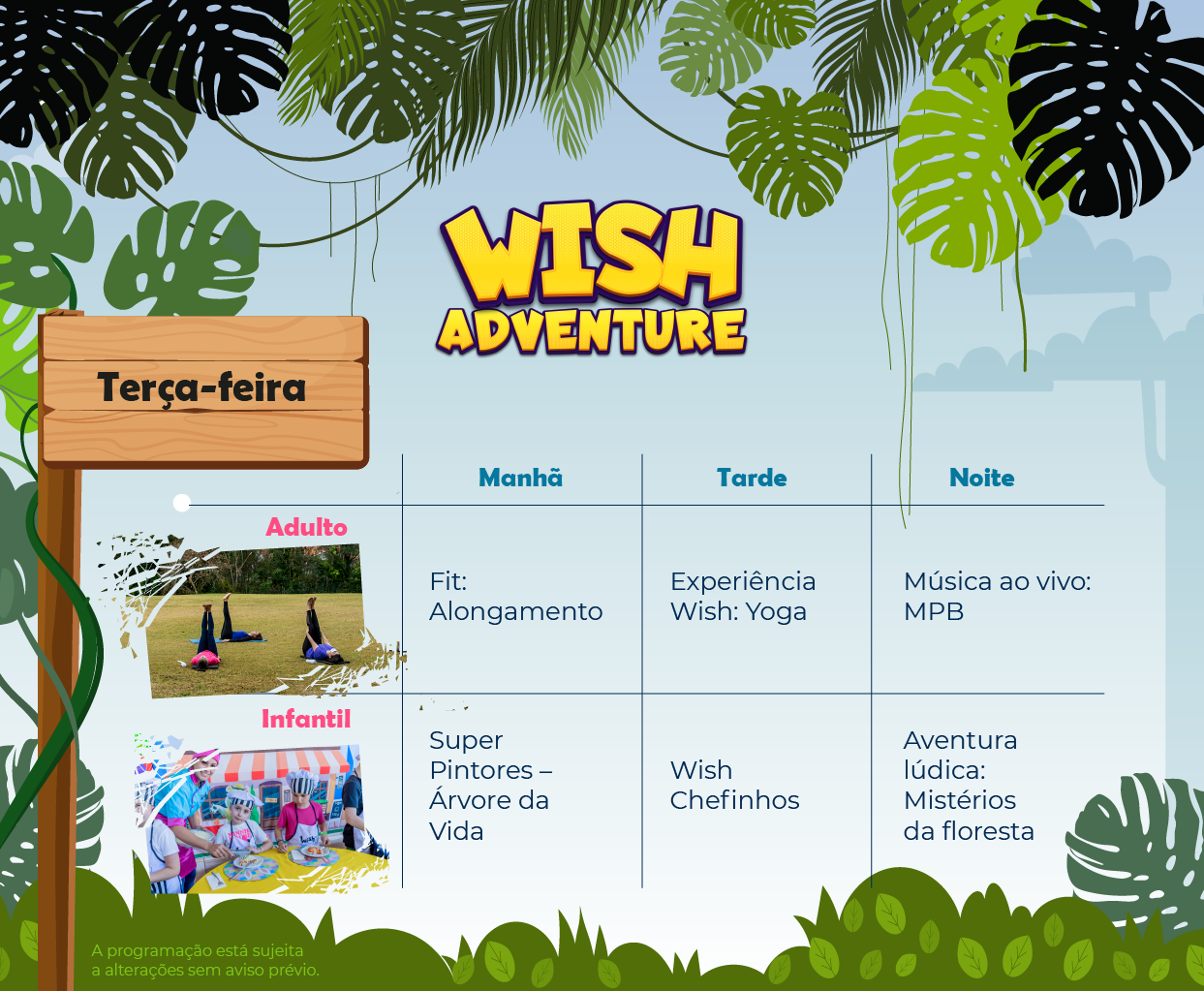 Programação de lazer para terça-feira, da Wish Adventure para o Wish Foz do Iguaçu Resort