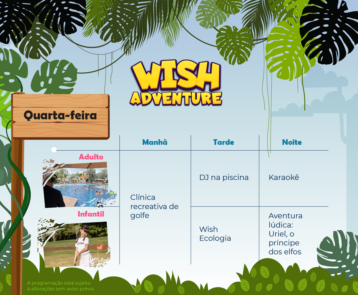 Programação de lazer para quarta-feira, da Wish Adventure para o Wish Foz do Iguaçu Resort