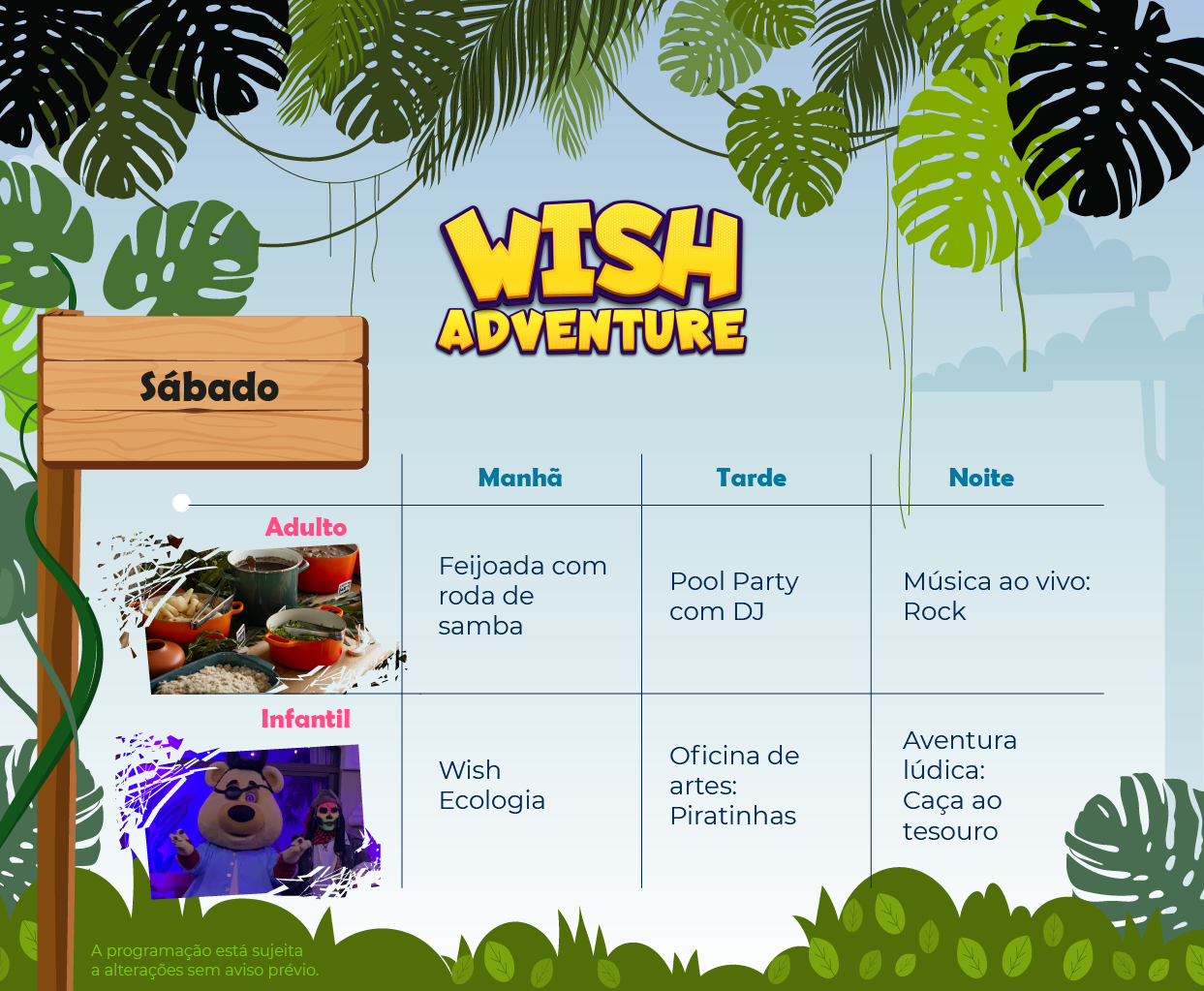 Programação de lazer para sábado, da Wish Adventure para o Wish Foz do Iguaçu Resort