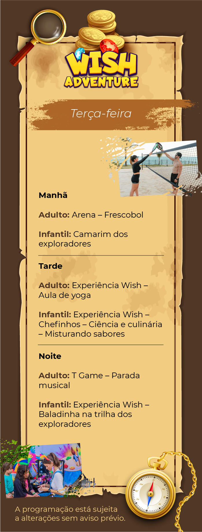 Programação de lazer para terça-feira, da Wish Adventure para o Wish Natal Resort