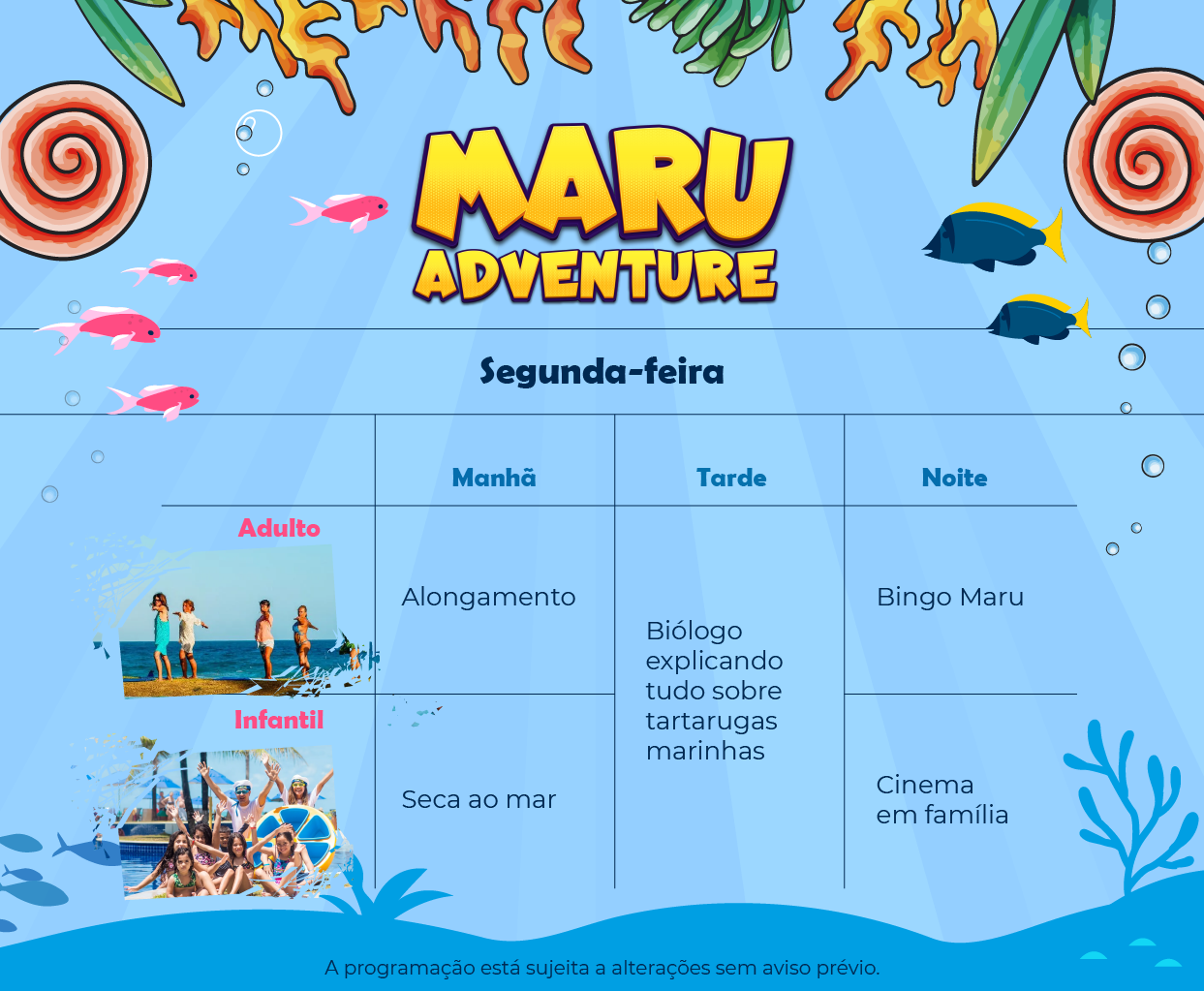 Programação de lazer para segunda-feira, da Wish Adventure para o Marupiara Resort