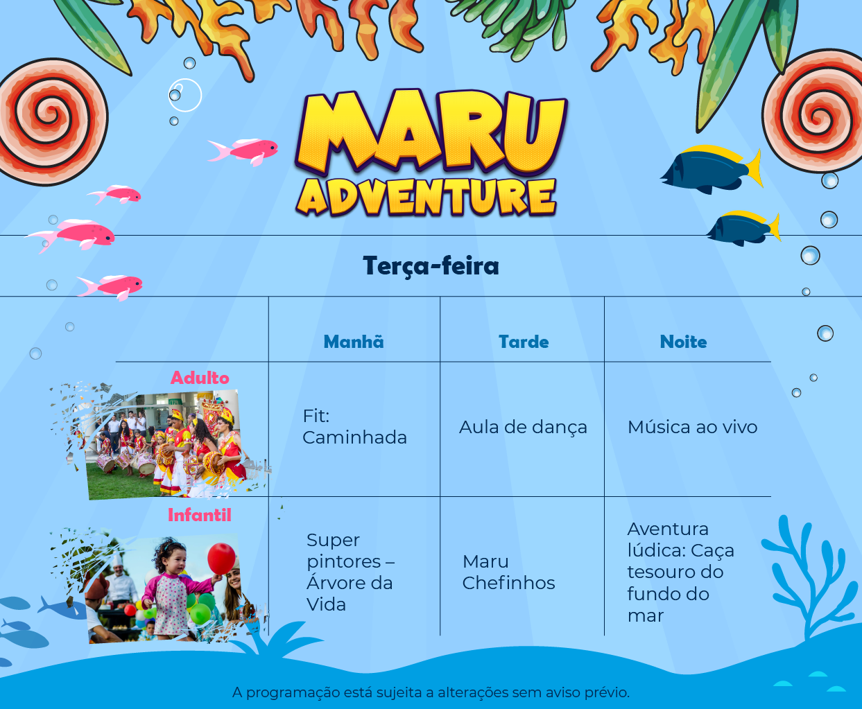 Programação de lazer para terça-feira, da Wish Adventure para o Marupiara Resort