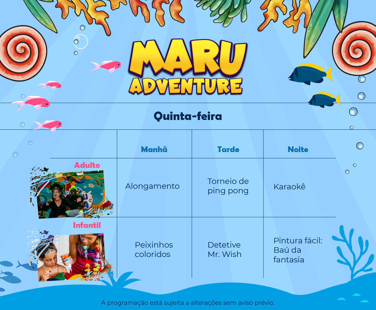 Programação de lazer para quinta-feira, da Wish Adventure para o Marupiara Resort