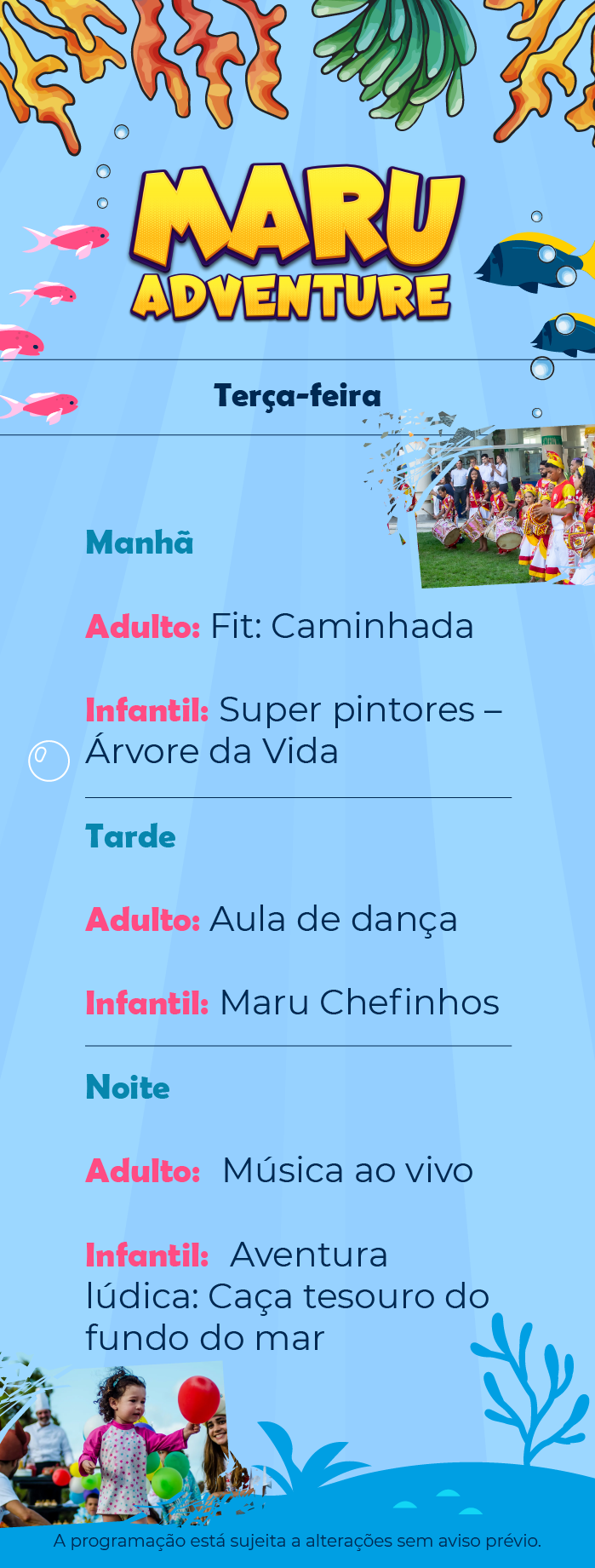 Programação de lazer para terça-feira, da Wish Adventure para o Marupiara Resort