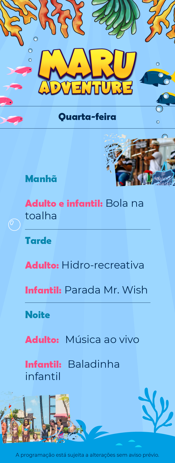 Programação de lazer para quarta-feira, da Wish Adventure para o Marupiara Resort