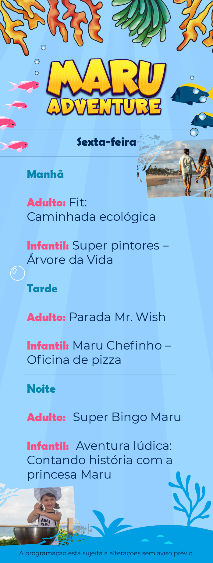 Programação de lazer para sexta-feira, da Wish Adventure para o Marupiara Resort