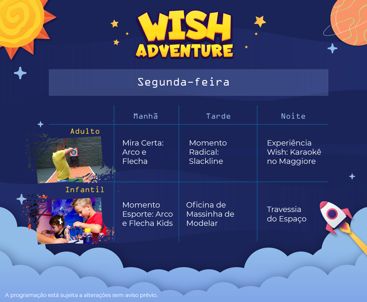 Programação de lazer para segunda-feira, da Wish Adventure para o Wish Serrano Resort