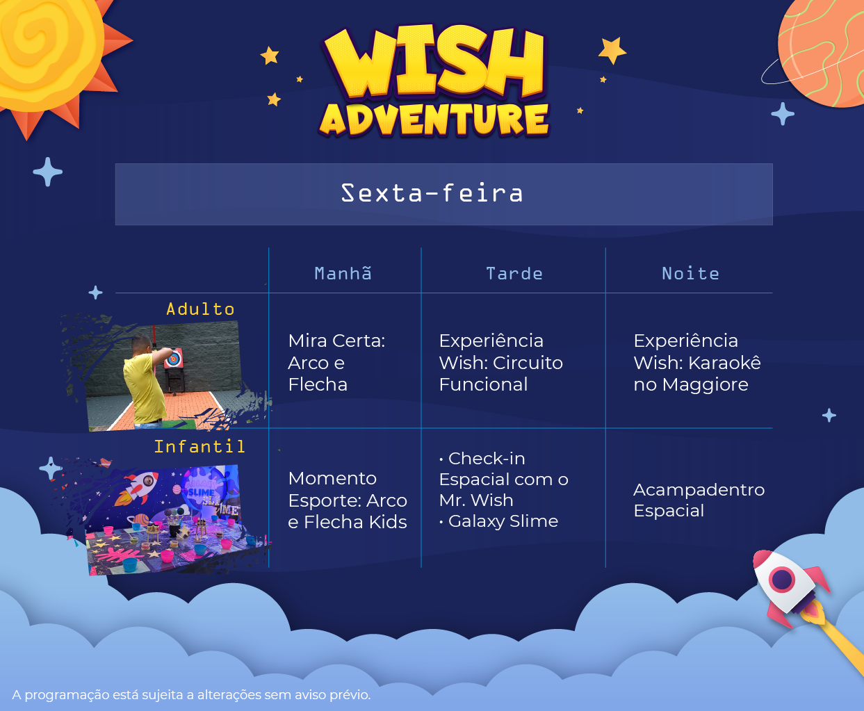 Programação de lazer para sexta-feira, da Wish Adventure para o Wish Serrano  Resort