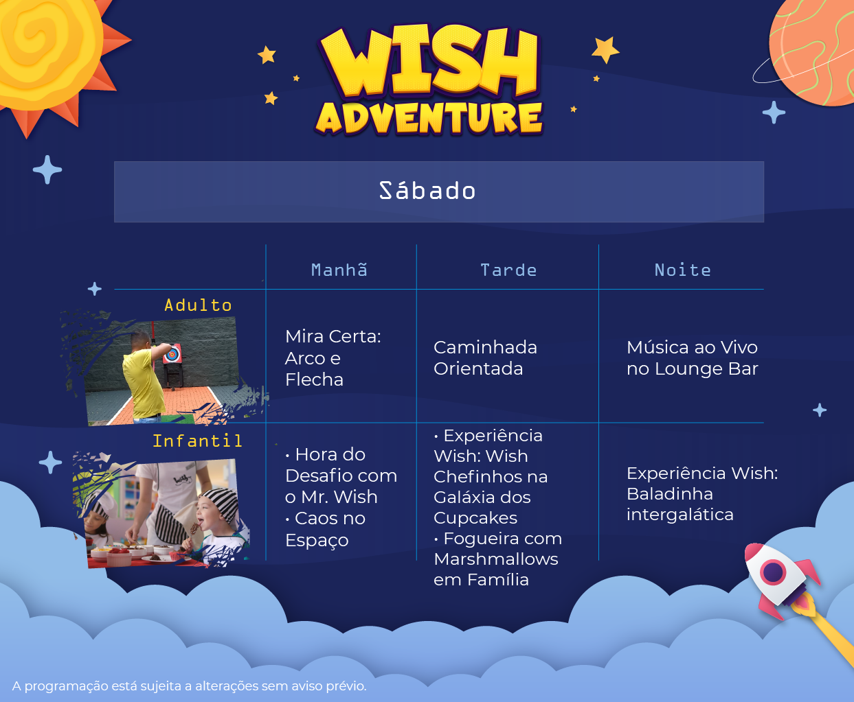 Programação de lazer para sábado, da Wish Adventure para o Wish Serrano Resort