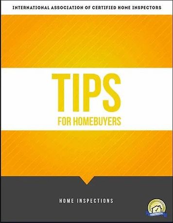 A book titled tips for homebuyers by the international association of certified home inspectors.