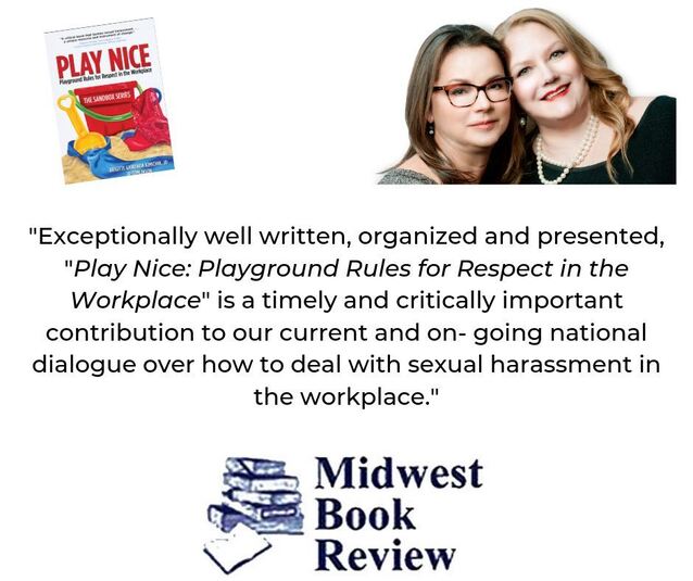 Midwest Book Review praises Play Nice by Brigitte Gawenda Kimichik as an essential guide for respect in the workplace