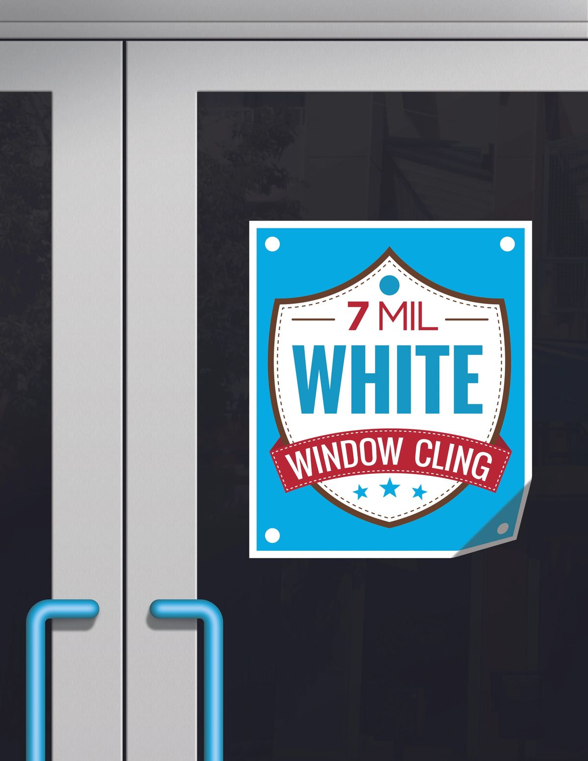 Blue door with sign: white window cling; blue shield, reads 