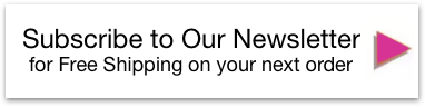 Subscribe to Our Newsletter for Free Shipping, white box with text and a magenta arrow.