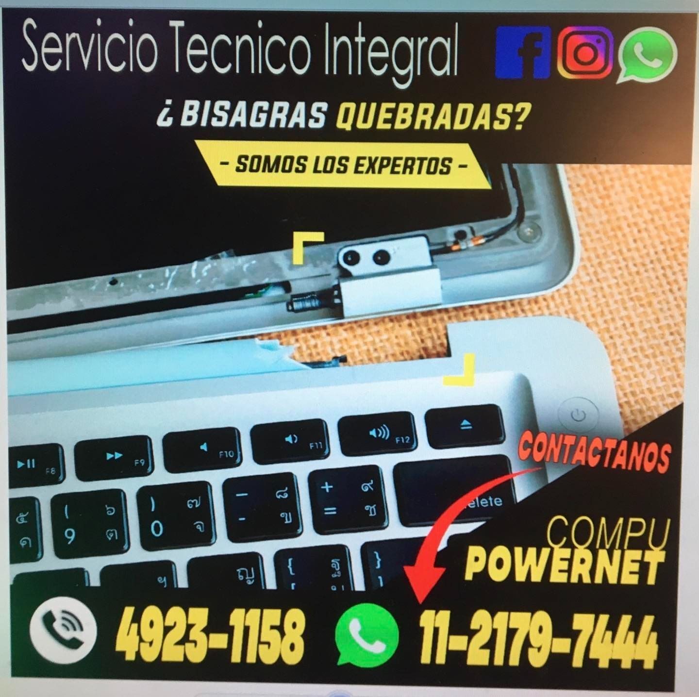 Anuncio de reparación de computadoras, con una laptop con la bisagra rota. Información de contacto: números de teléfono y logotipos en redes sociales.