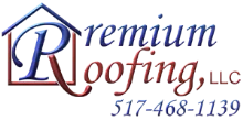 Logo for Premium Roofing, LLC with a blue and red house icon, including the phone number 517-468-1139.