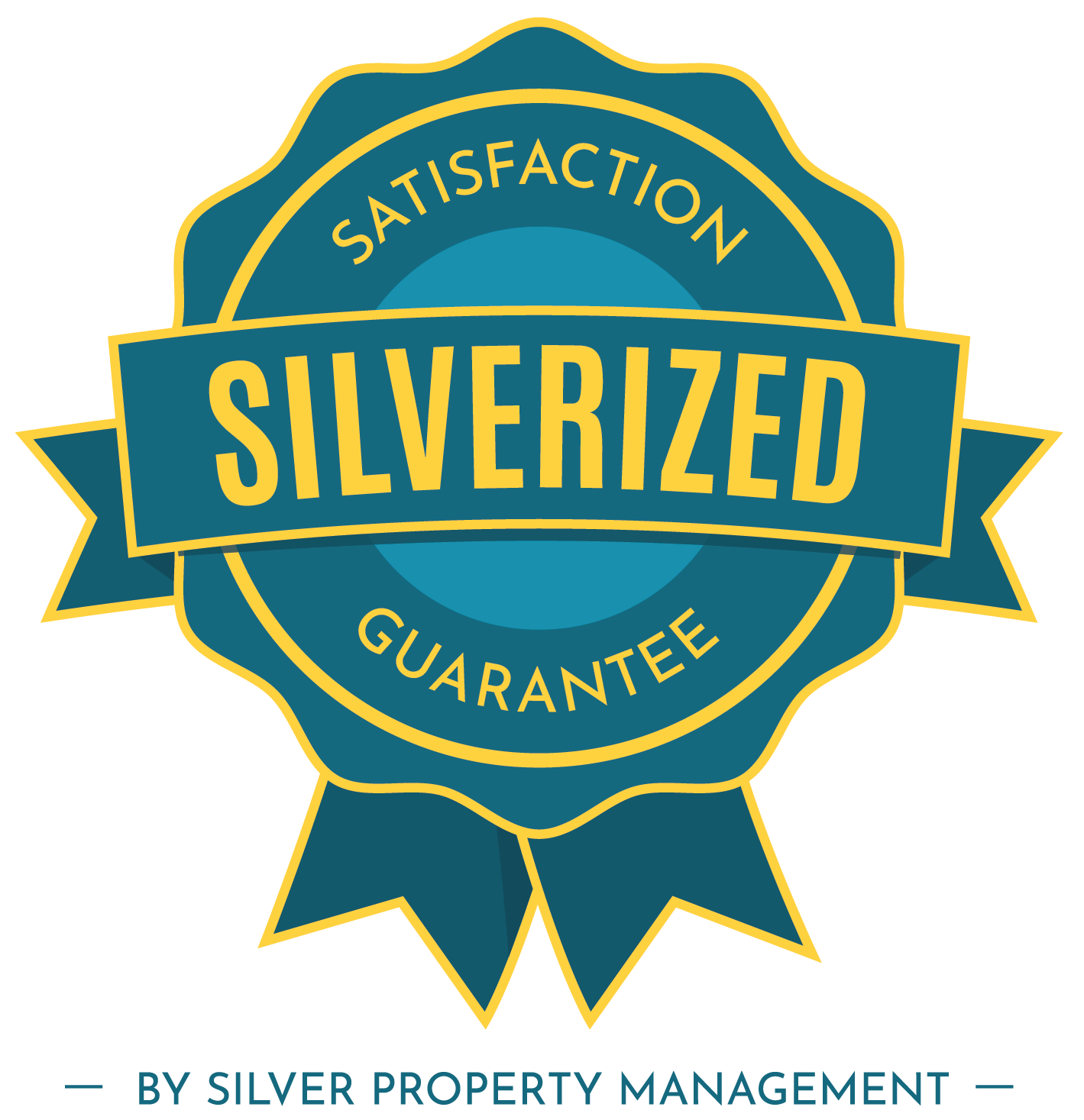 Teal and gold “Silverized” satisfaction guarantee badge by Silver Property Management