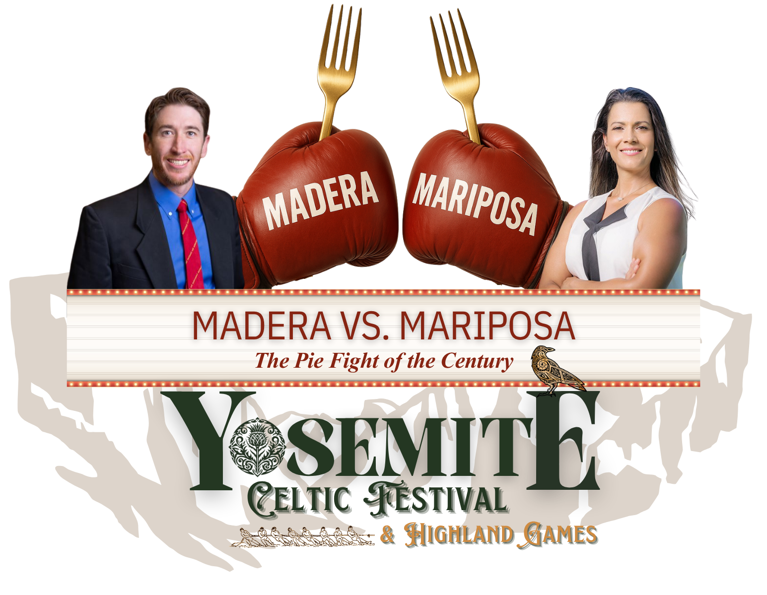 Poster: Madera vs. Mariposa Pie Fight at Yosemite Celtic Festival. Boxing gloves labeled Madera and Mariposa. Man and woman.