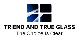 The logo for Tried & True Glass says the choice is clear.