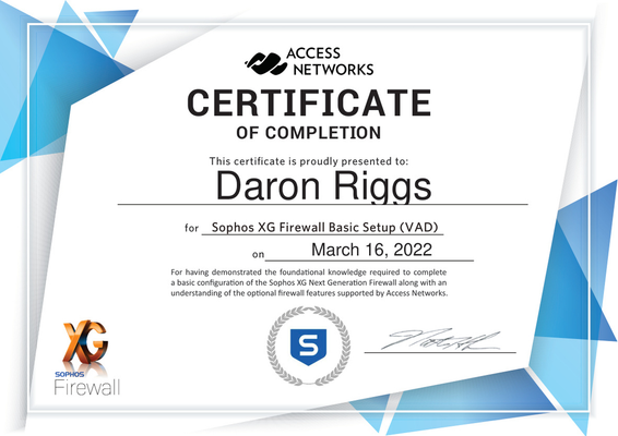 Certificate of completion for Daron Riggs, showcasing Sophos XG Firewall Basic Setup (VAD), dated March 16, 2022.
