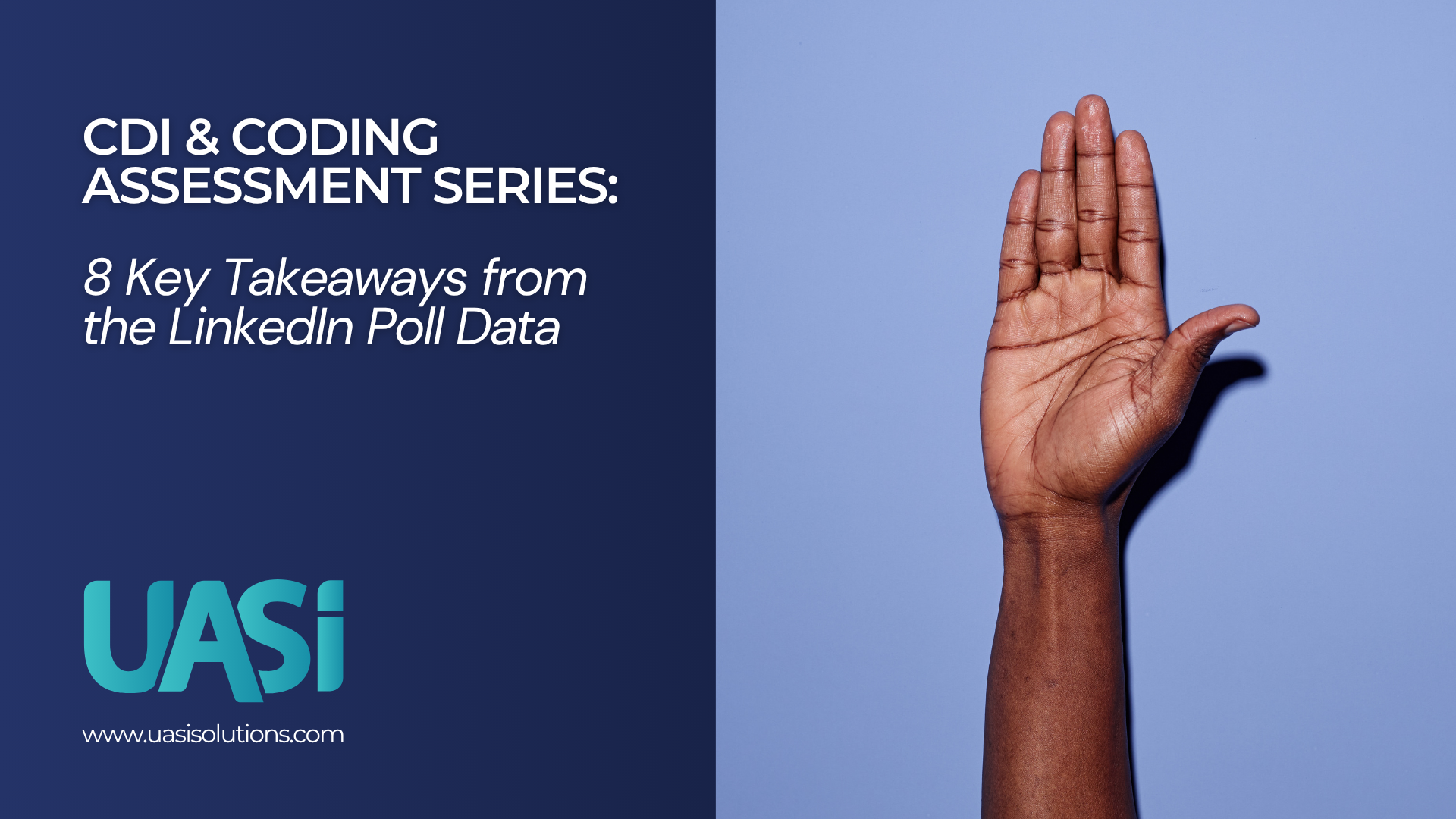 Title for CDI and Coding assessment series highlighting 8 key insights from healthcare poll data