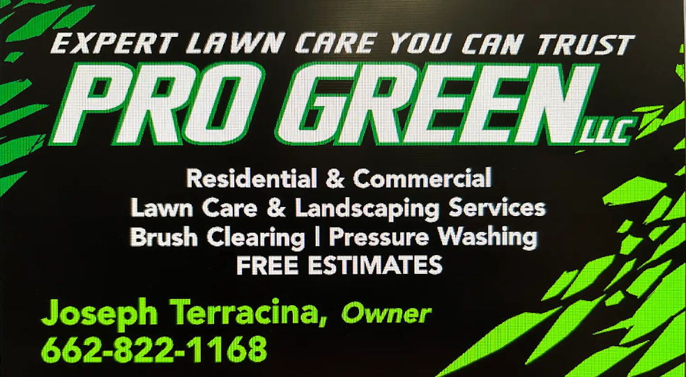 A sign for pro green llc that says expert lawn care you can trust