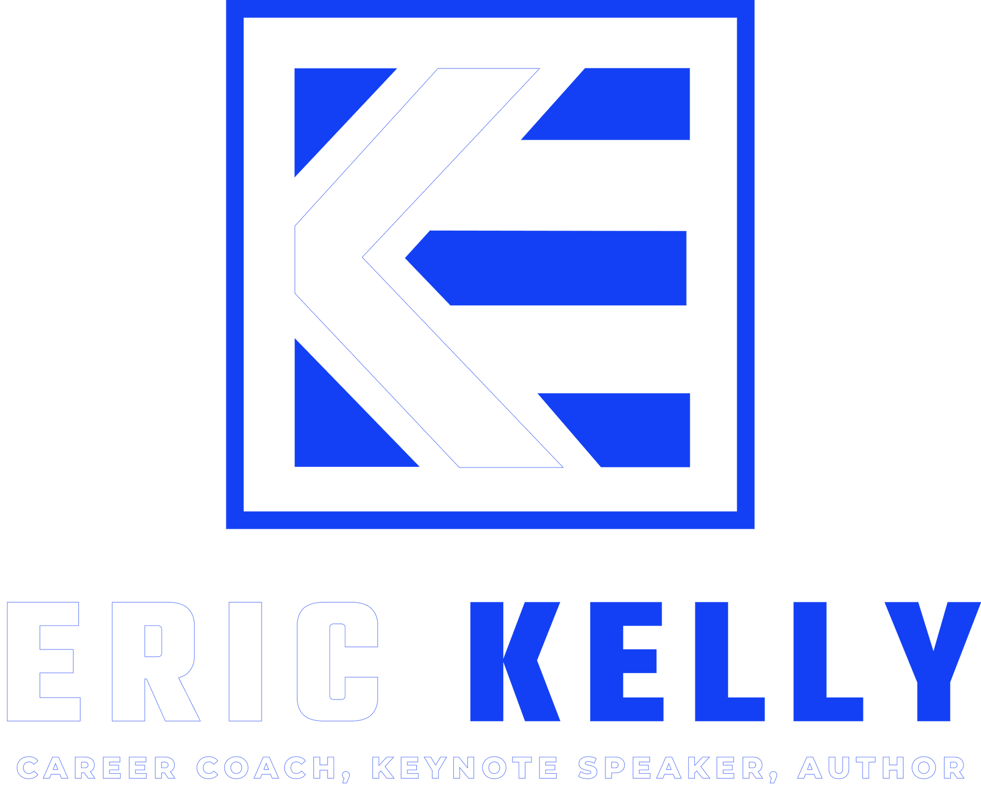 Eric Kelly Coach LLC - Career Coaching, Keynote Speaker, Author