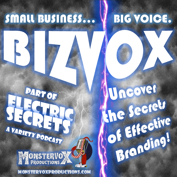 BizVox | Business Branding Stories | Electric Secrets Variety Podcast