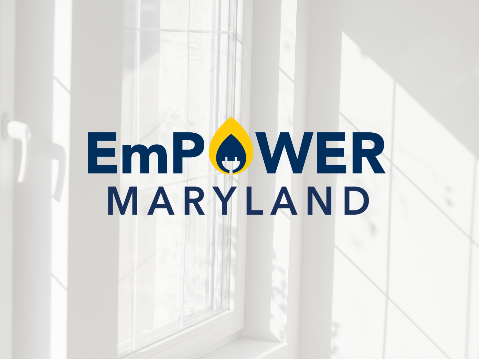 EmPOWER Maryland logo with a flame and plug graphic over a window.