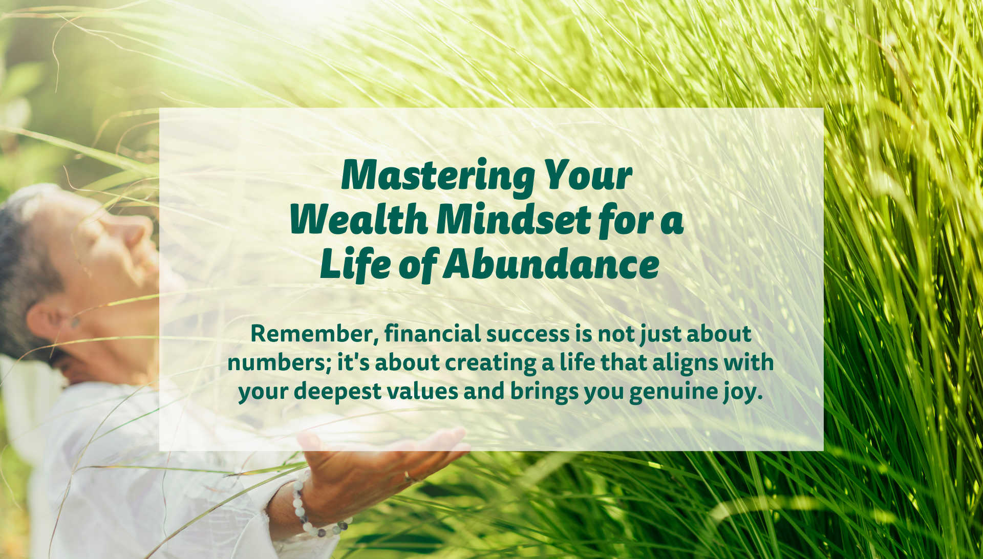 aligning your financial decisions with your values, emotions, and aspirations.