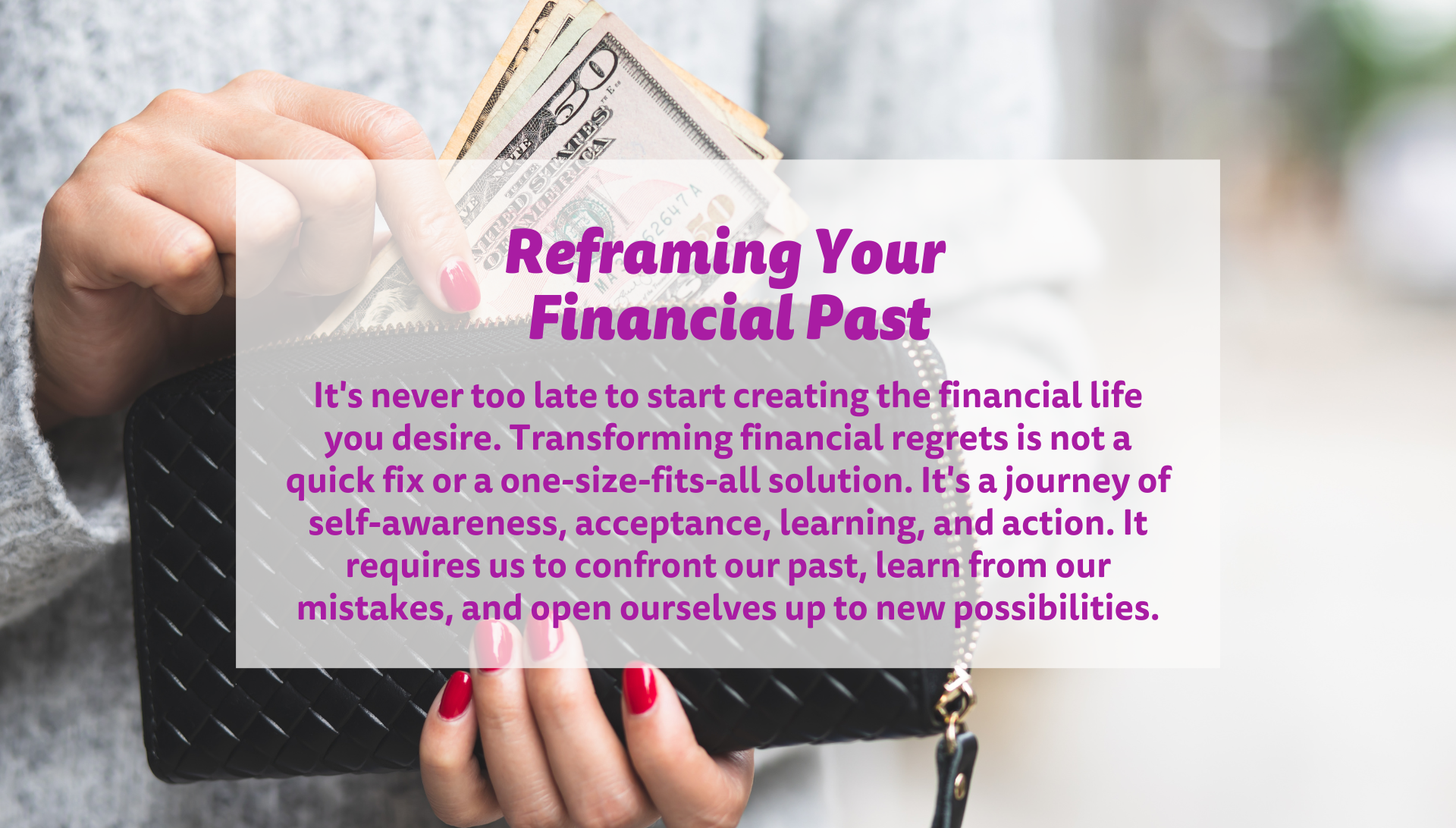 From Financial Regrets to Financial Freedom: Embracing Mistakes, Opening to Abundance