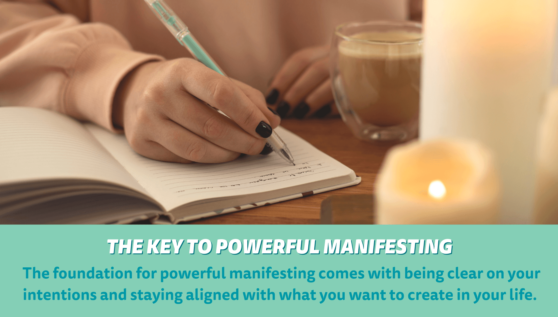 How to Take Your Manifestations to the Next Level