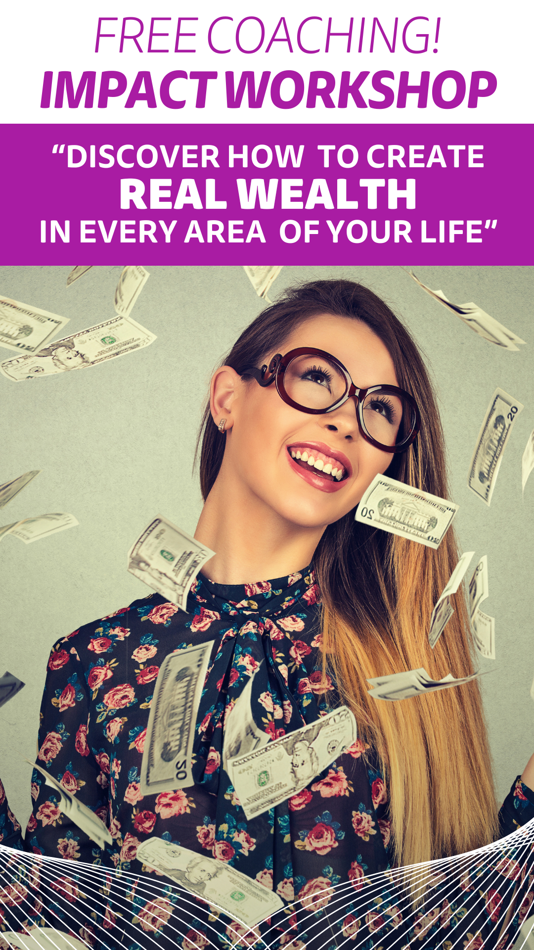 Free IMPACT money & life coaching and training with Julie Murphy. The IMPACT workshop show you how to create real wealth in every area of your life.
