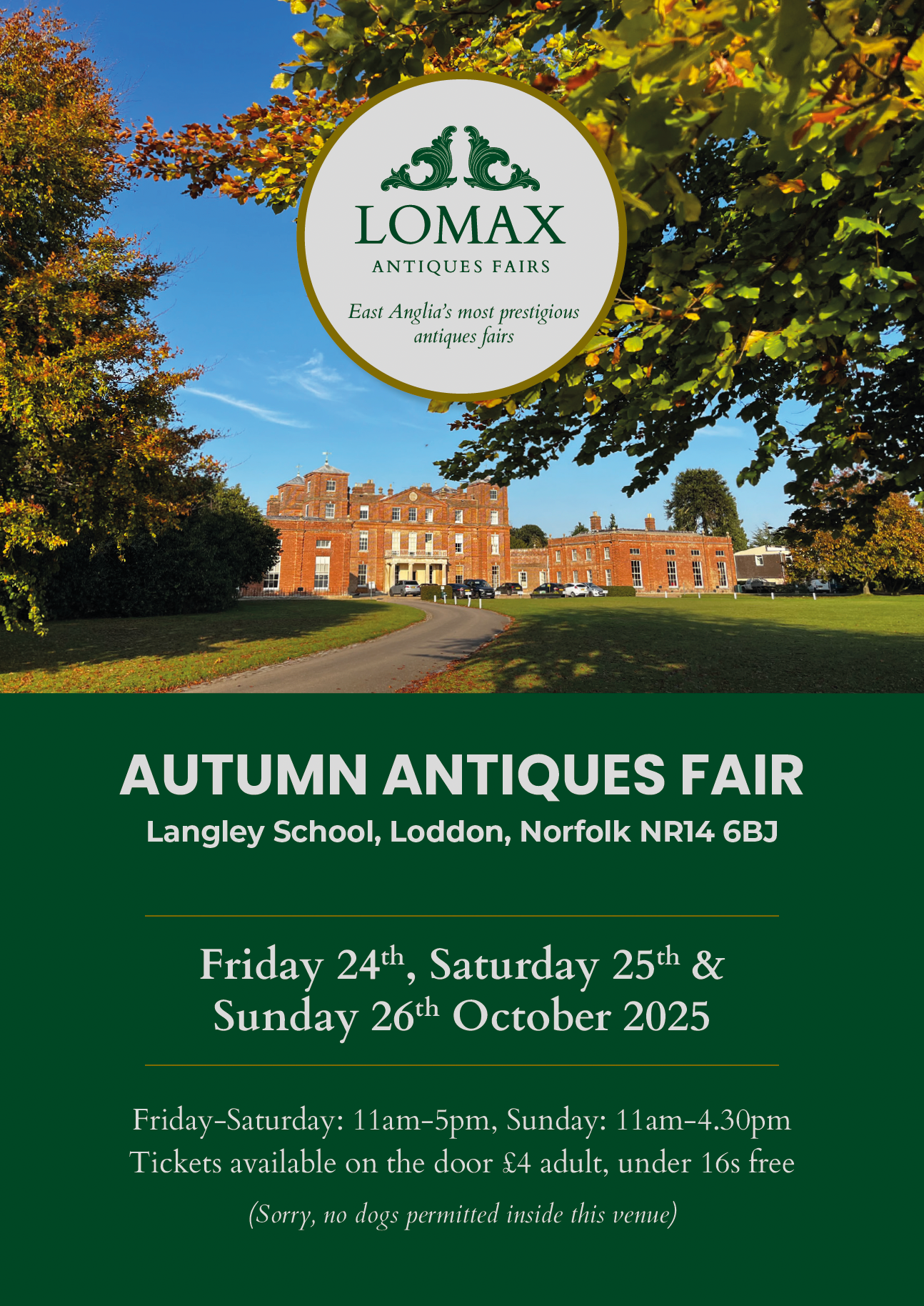 Autumn Antiques Fair at Langley School, Norfolk. Dates: Oct 24-26, 2025. Green poster with school, logo, and event details.