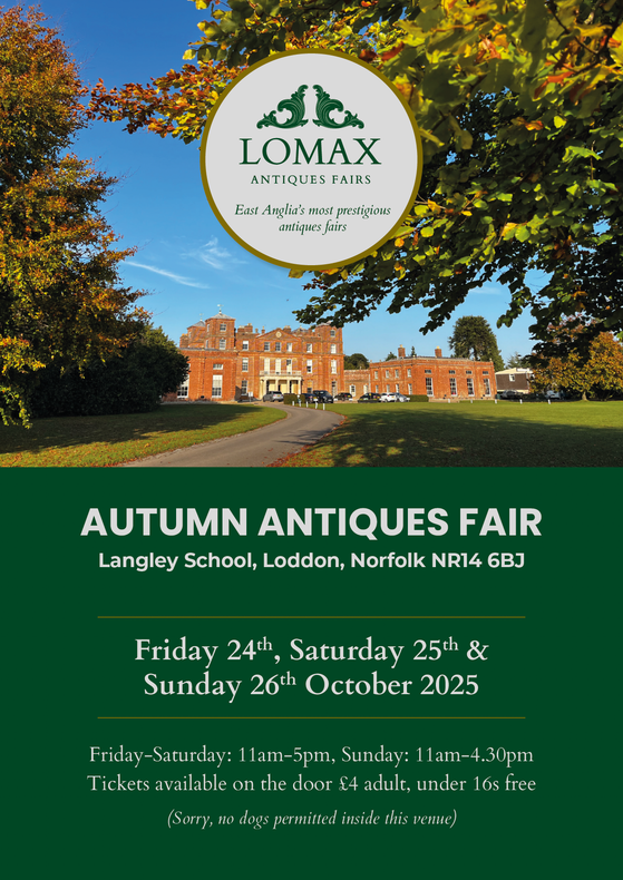 Autumn Antiques Fair at Langley School, Loddon, Norfolk. Dates: Oct 24-26, 2025. Features a building and a green and gold color scheme.