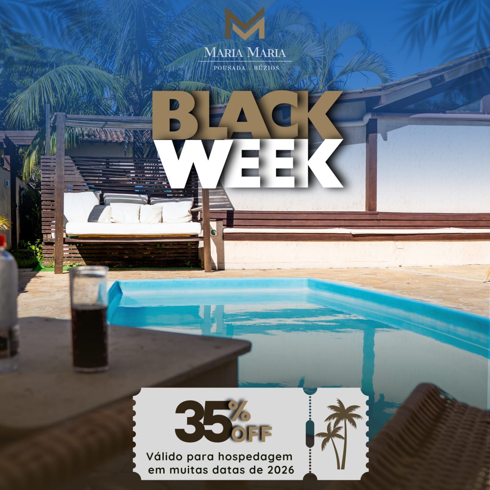 Anúncio da Black Week do Hotel Maria Maria com 35% de desconto. Cena à beira da piscina com balanço e bebida. Desconto válido para estadias em 2026.