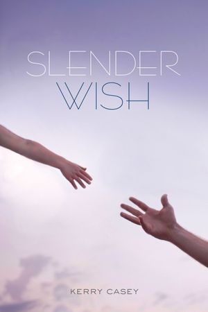 a book cover for slender wish by kerry casey