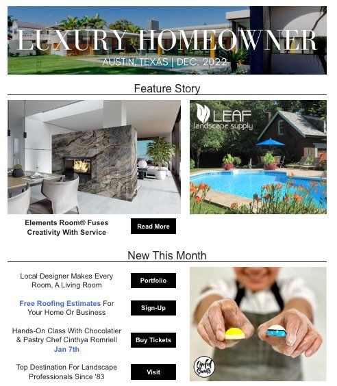 a luxury homeowner newsletter with a feature story and new this month