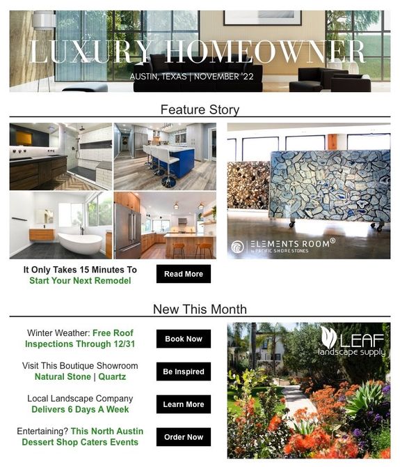 a luxury homeowner newsletter with a feature story and new this month