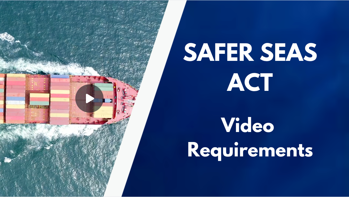 The Safer Seas Act requires all vessels to install cameras for recording certain areas. 