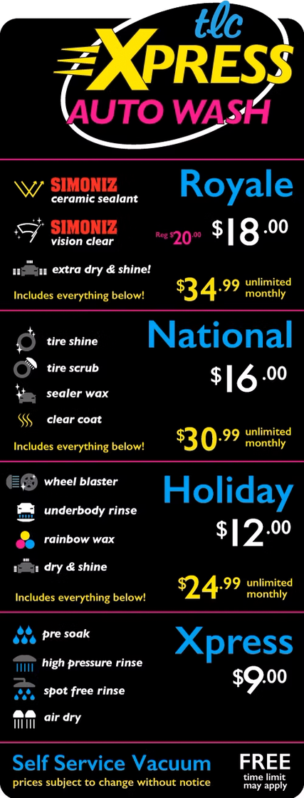 TLC Express Auto Wash menu: Royale ($18), National ($15), Holiday ($12), Xpress ($9), & free self-service vacuum.