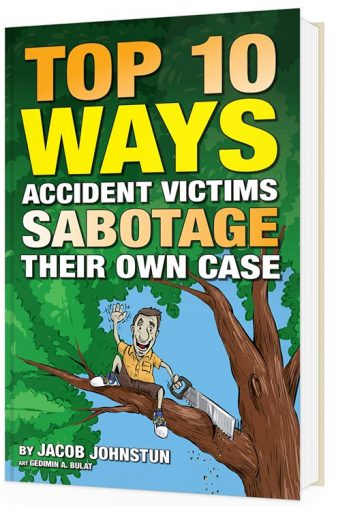 top ten ways accident victims sabotage their own case