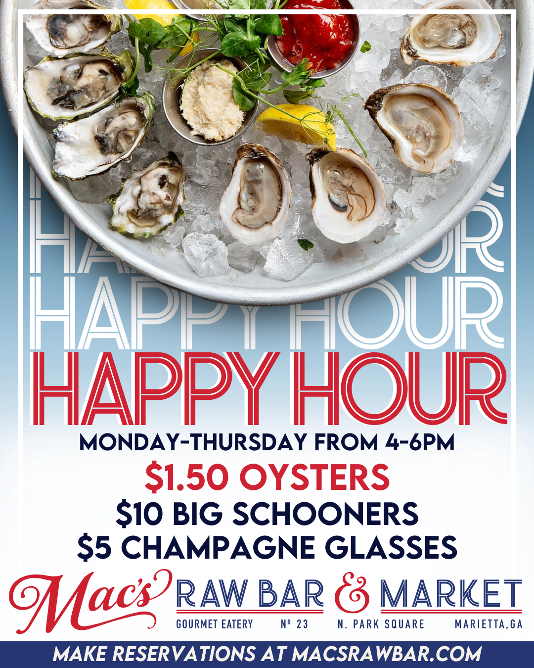 Mac's Raw Bar Ultimate Happy Hour 