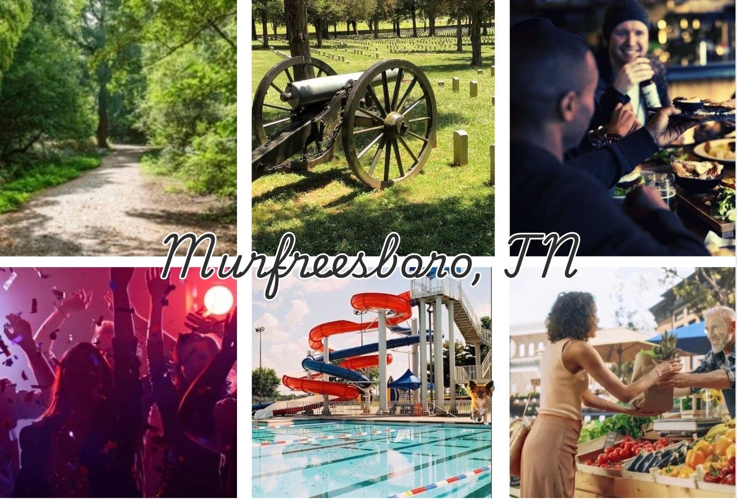 Collage: Path in woods, cannon, people eating, concert crowd, water park, farmer's market; Murfreesboro, TN.