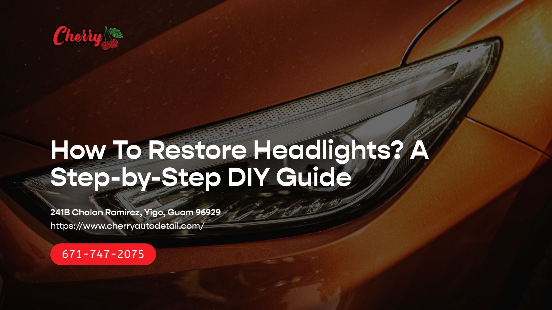 How To Restore Headlights