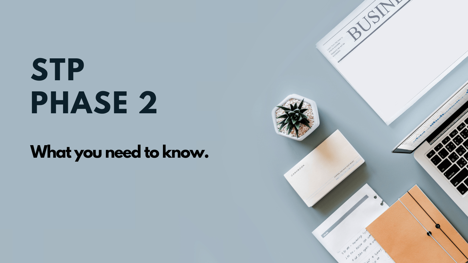 STP Phase 2 STP Phase 2