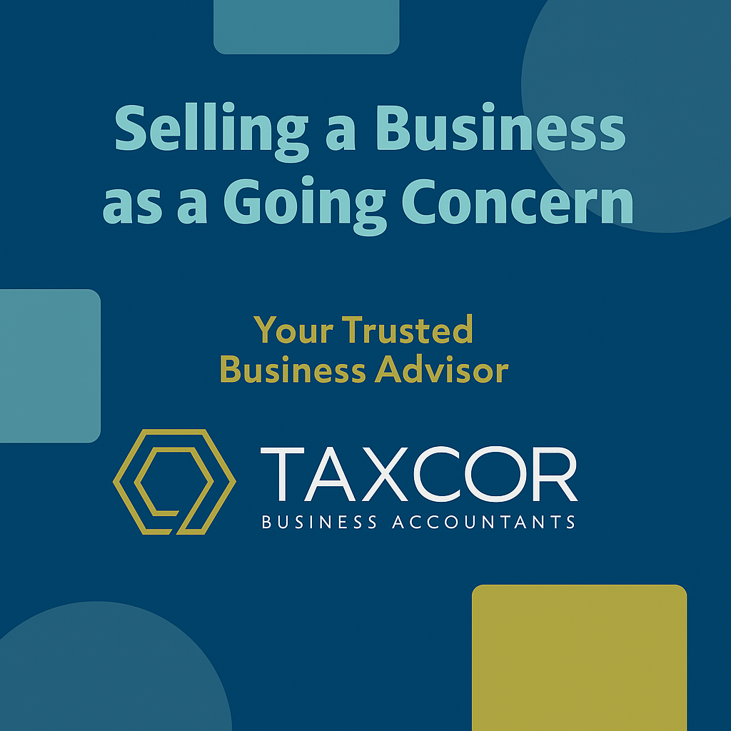 Selling a Business as a Going Concern Selling a Business as a Going Concern