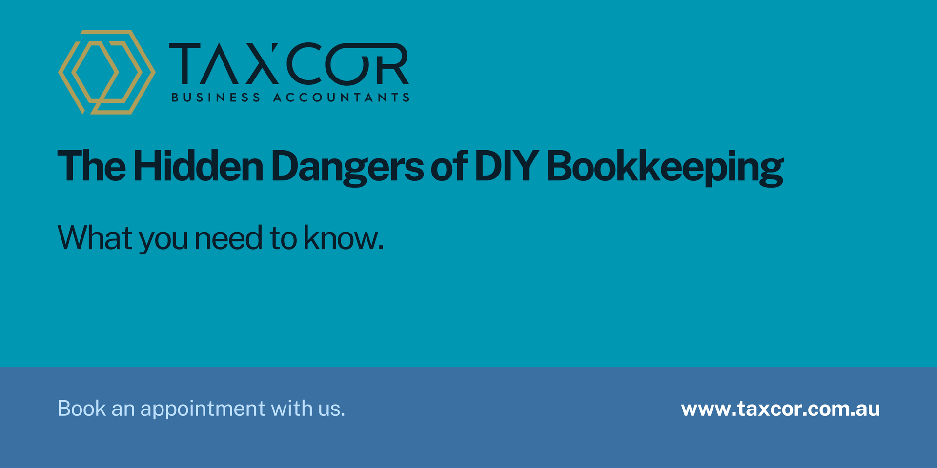 The Hidden Dangers of DIY Bookkeeping The Hidden Dangers of DIY Bookkeeping