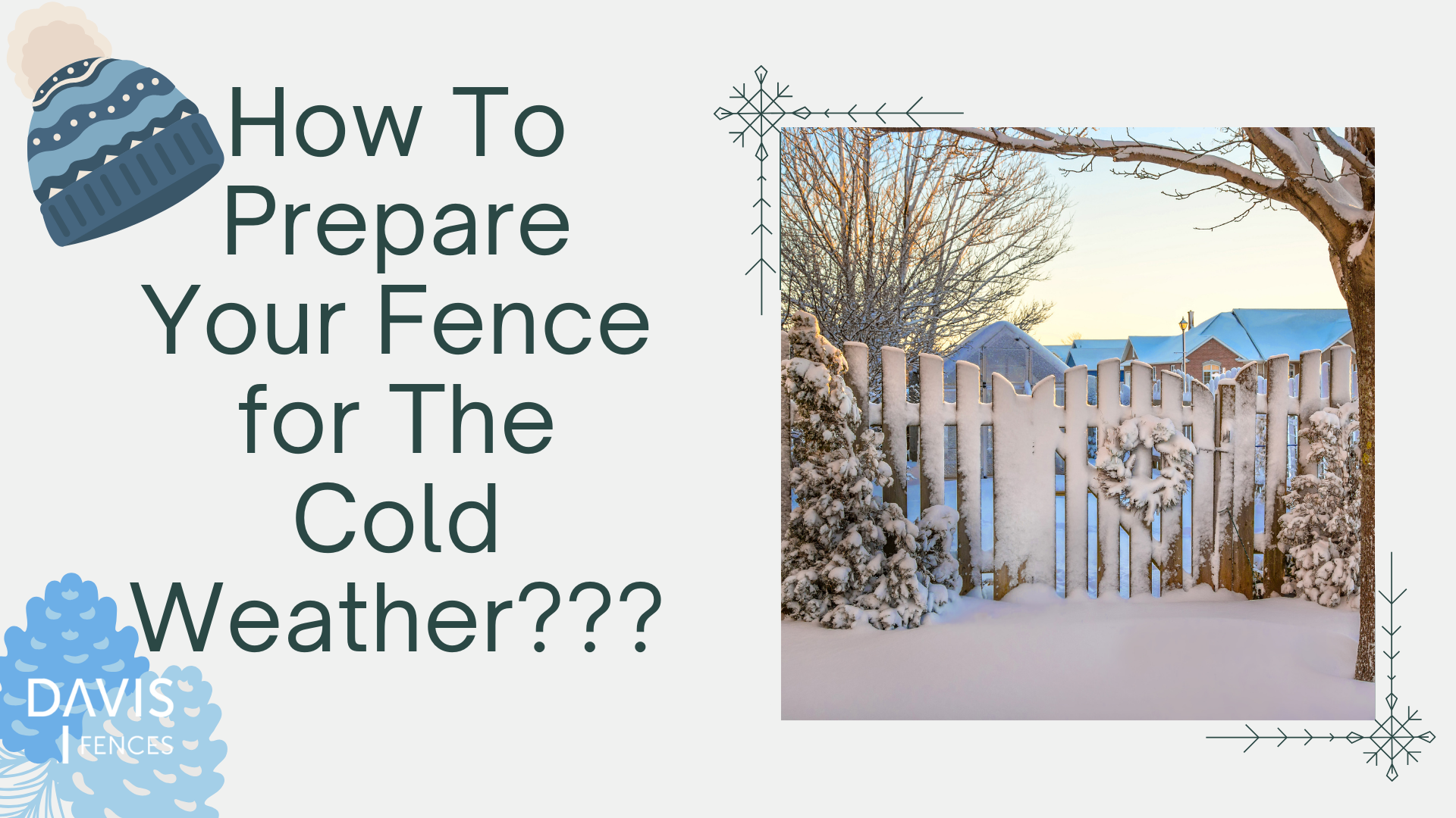 Winter fence maintenance