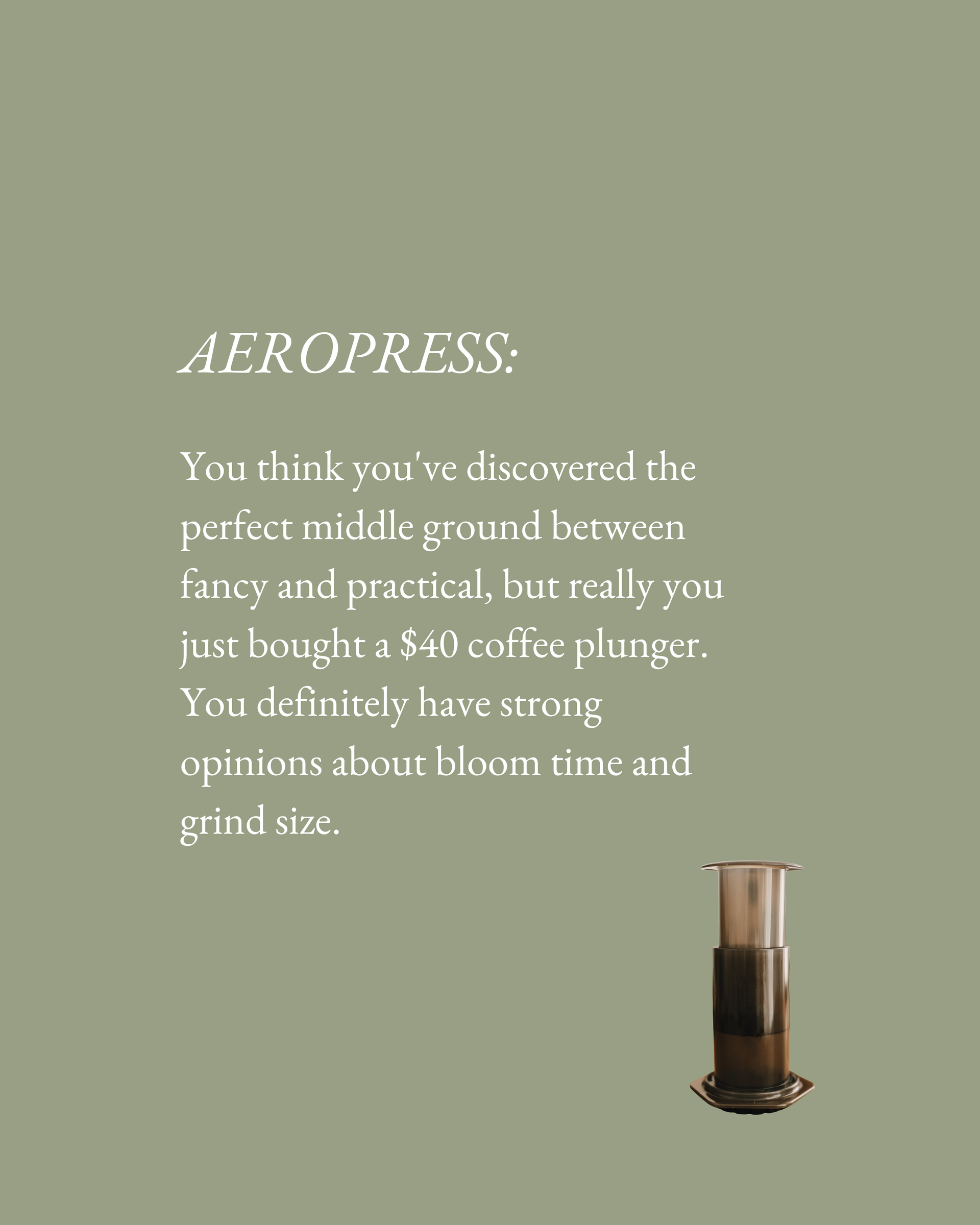 At home coffee brewing methods what does your coffee method say about you aeropress